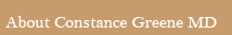 About Constance Greene MD