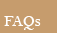 FAQs